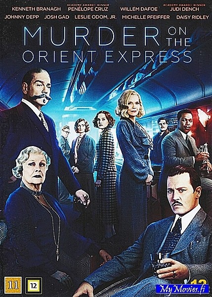 Murder on the Orient Express / Idän Pikajunan Arvoitus